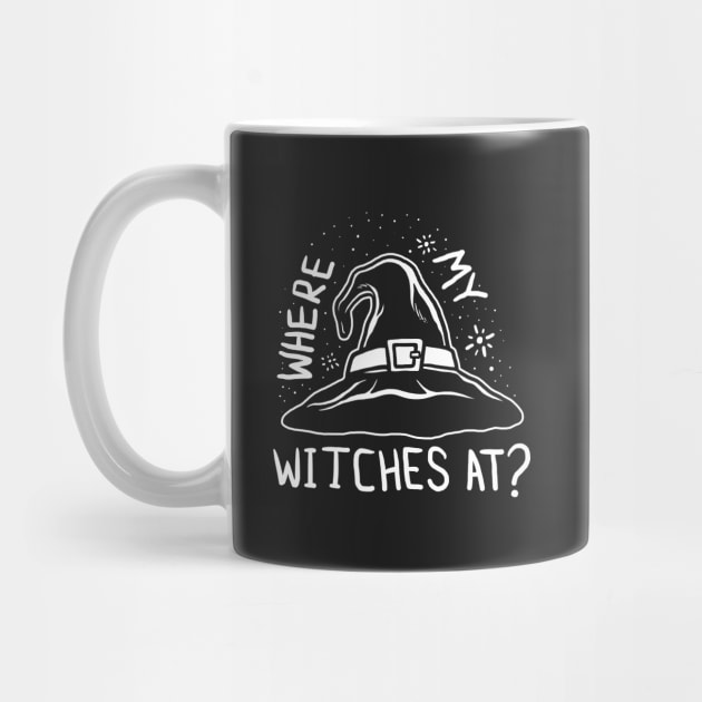 Where My Witches At by dumbshirts